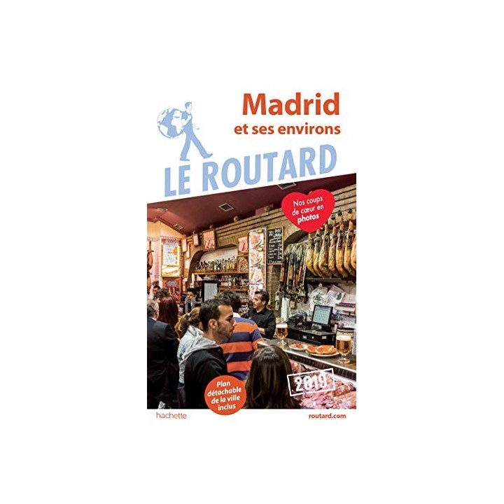 Madrid et ses environs 2019 (1 Plan détachable de la ville inclus)